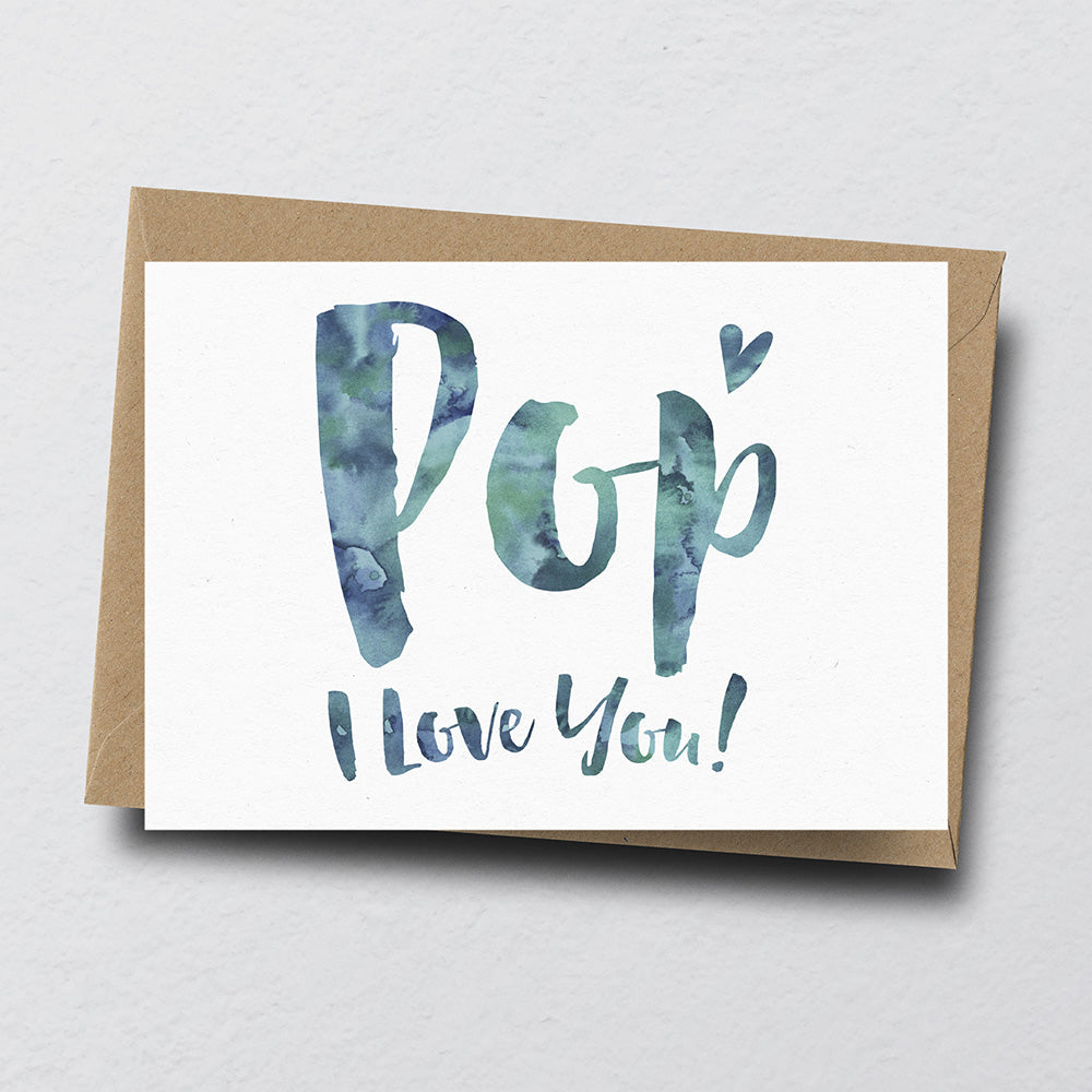 Pop I Love You Greeting Card by Dig The Earth