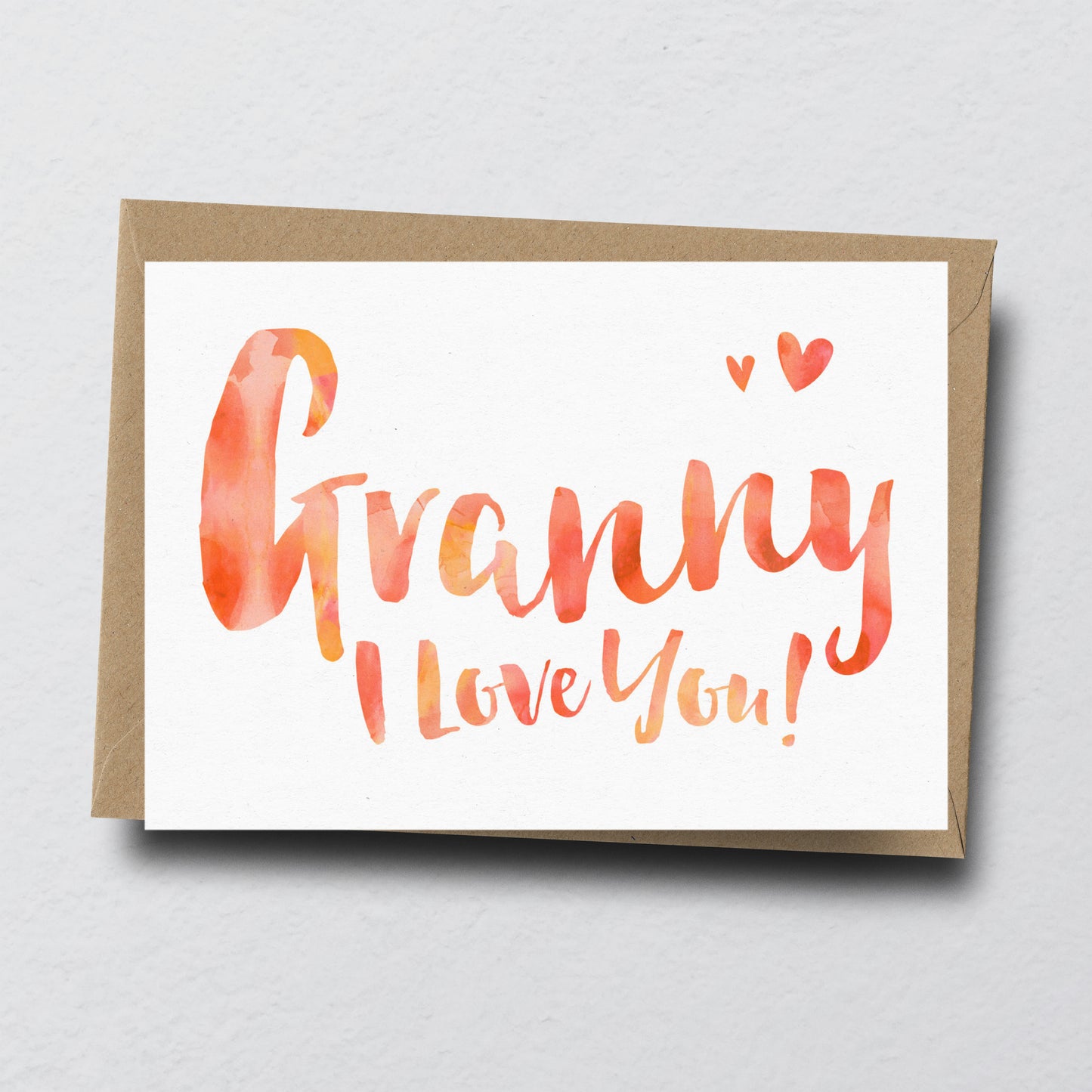 Granny I Love You Greeting Card by Dig The Earth