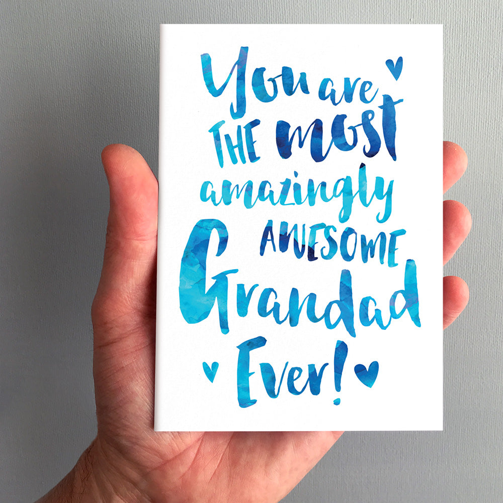 The Most Amazingly Awesome Grandad Greeting Card by Dig The Earth