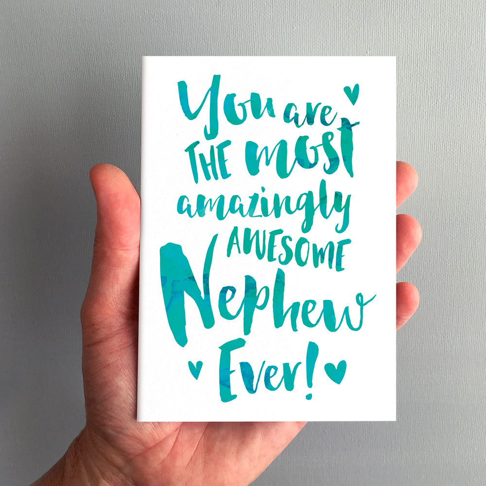 The Most Amazingly Awesome Nephew Greeting Card by Dig The Earth