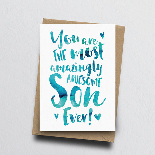The Most Amazingly Awesome Son Greeting Card by Dig The Earth