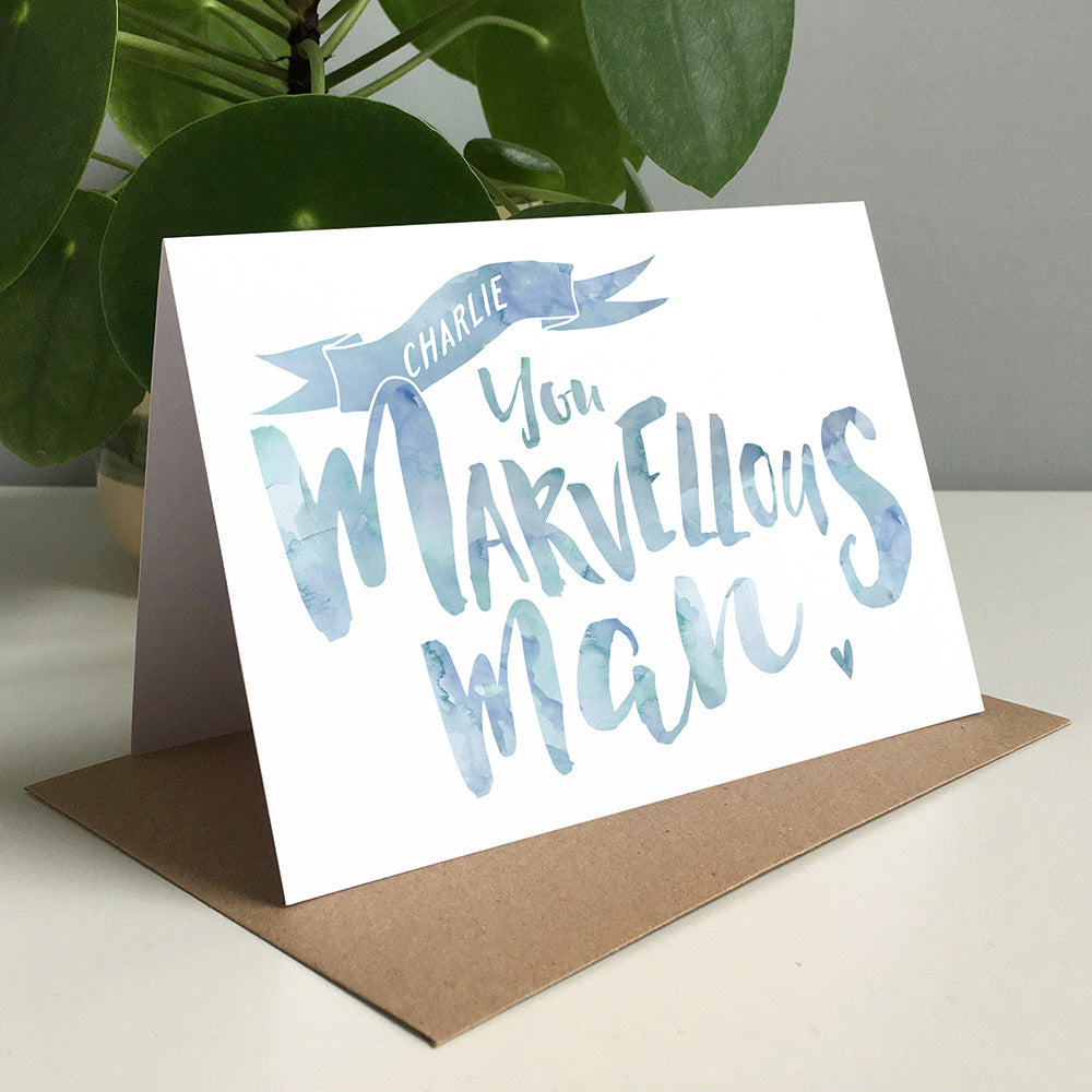 You Marvellous Man Greeting Card by Dig The Earth