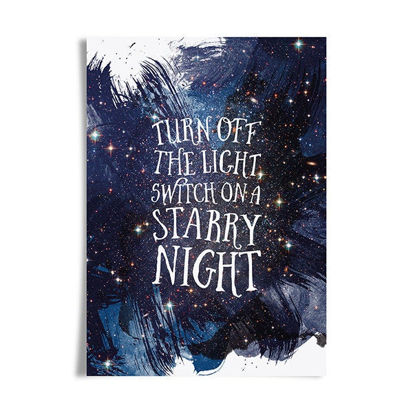 Switch On A Starry Night Art Print
