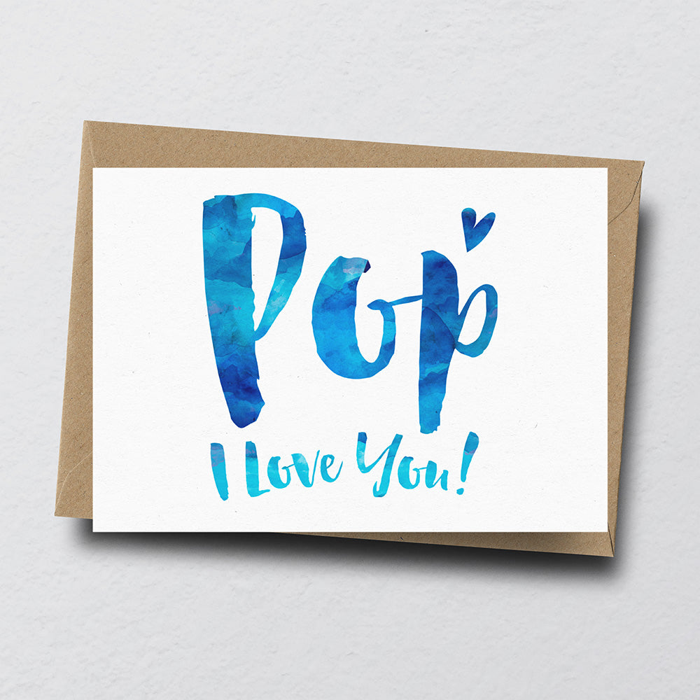 Pop I Love You Greeting Card by Dig The Earth