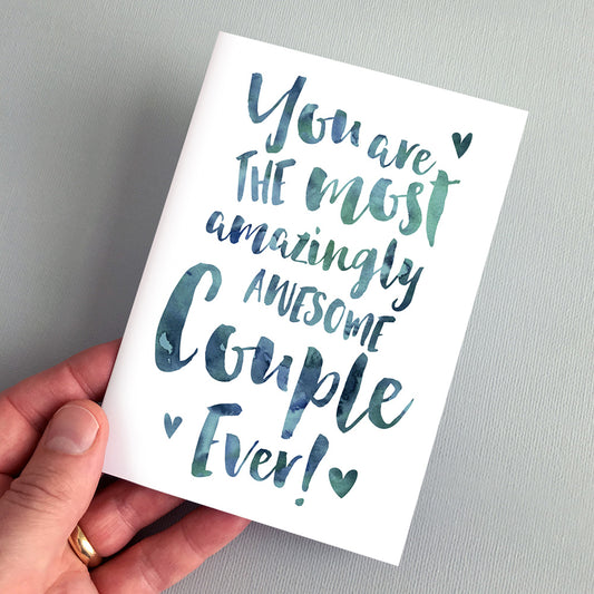 The Most Amazingly Awesome Couple Greeting Card by Dig The Earth